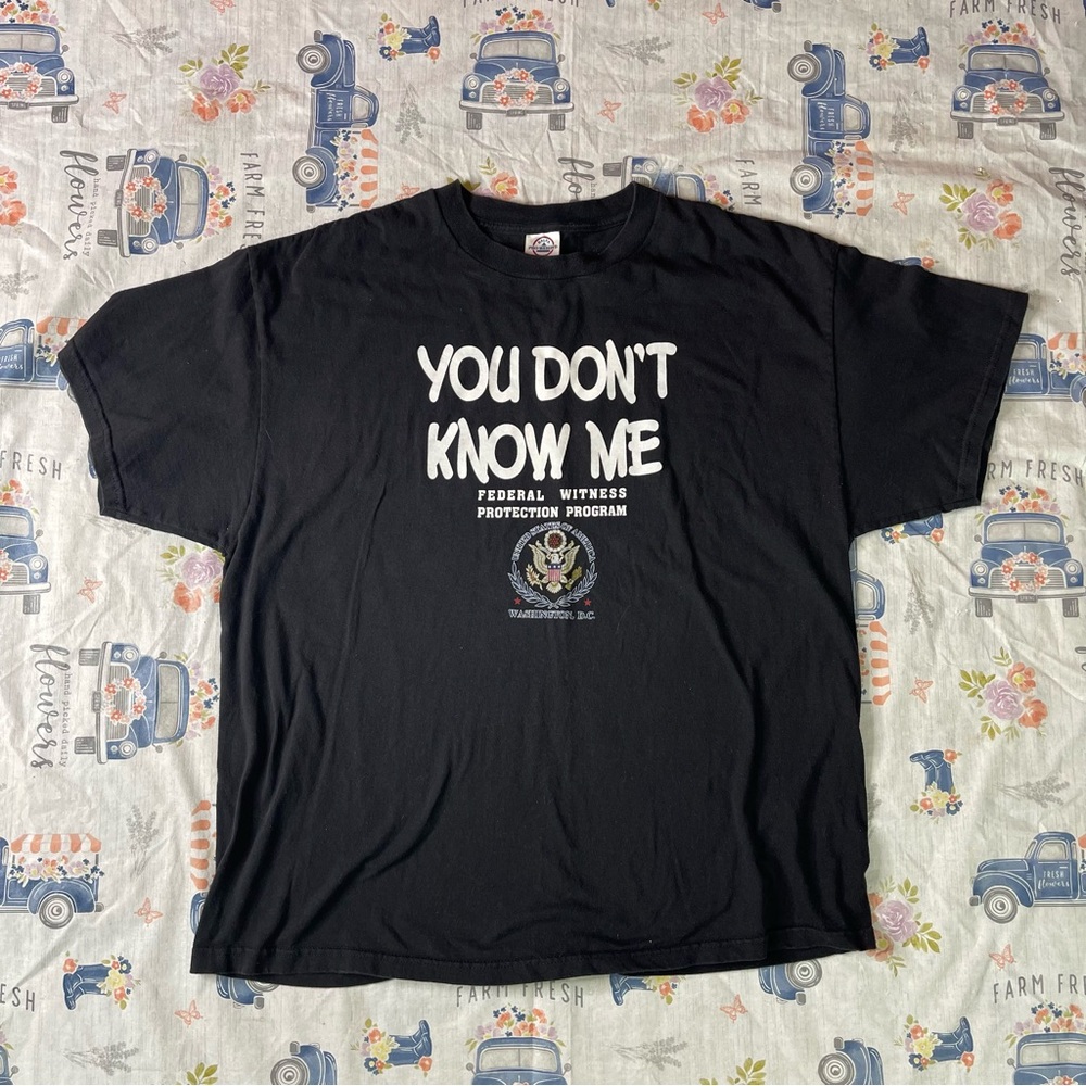 Y2K NWOT Federal Witness Protection  You Don’t Know Me Parody T-Shirt Black  XL